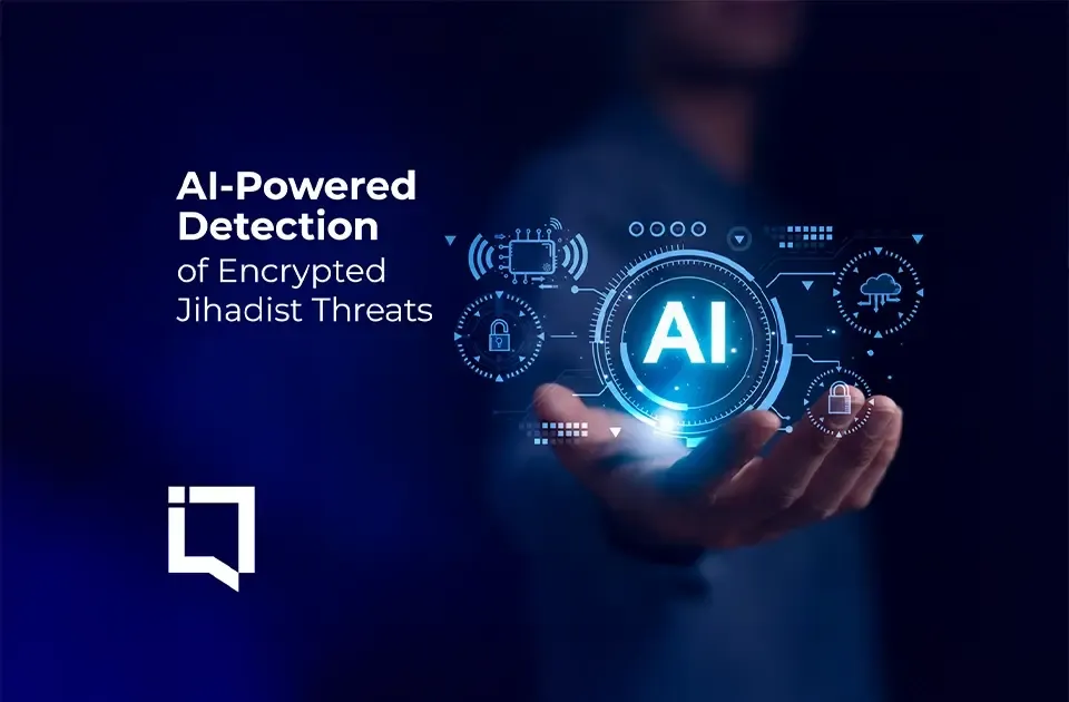 Cyber Intelligence in Counterterrorism: AI-Powered Detection of ...